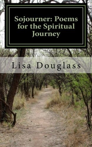 Sojourner Poems for the Spiritual Journey