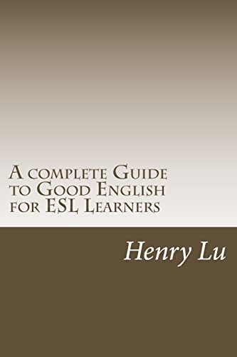 A Complete Guide to Good English for ESL Learners