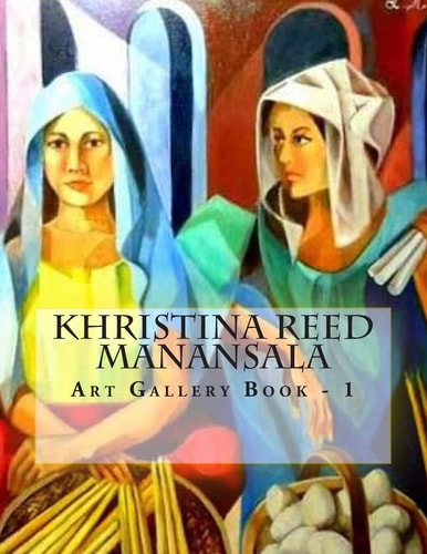 Khristina Reed Manansala Art Gallery Book - 1