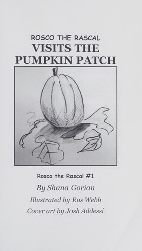 Rosco the Rascal Visits the Pumpkin Patch