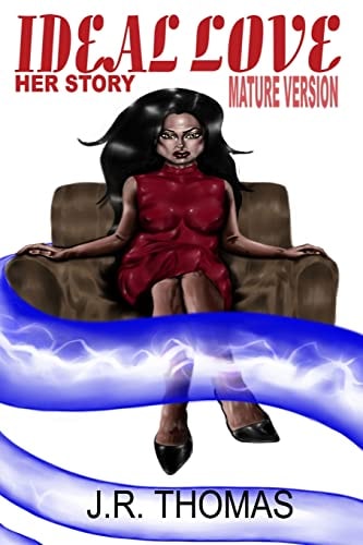 Ideal Love Her Story (mature Version)