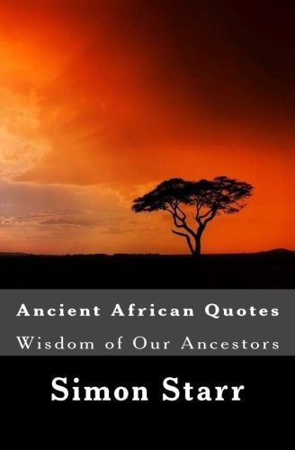 Ancient African Wisdom