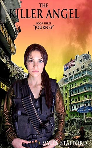 The Killer Angel Book Three "Journey"