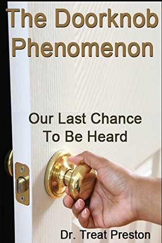 The Doorknob Phenomenon Our Last Chance To Be Heard