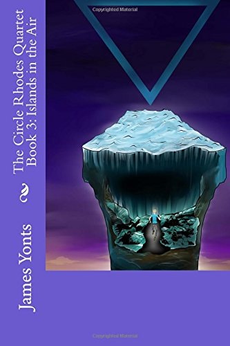 The Circle Rhodes Quartet Book 3 Islands in the Air