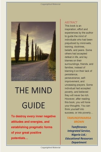 Mind Guide To Destroy Every Inner Negative Attitudes and Energies, and Establishing Pragmatic Forms of Your Great Positive Potentials?