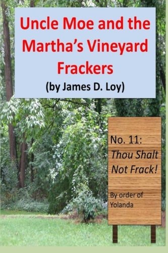 Uncle Moe and the Martha's Vineyard Frackers
