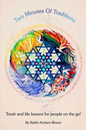 Two Minutes of Traditions Torah and Life Lessons for People on the Go