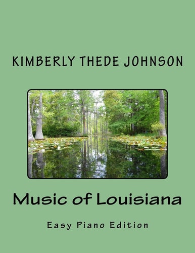 Music of Louisiana Easy Piano Edition