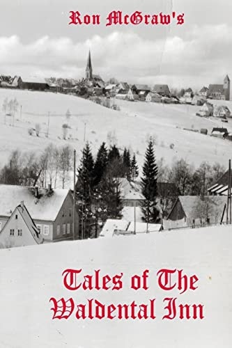 Tales of The Waldental Inn A Time To Remember