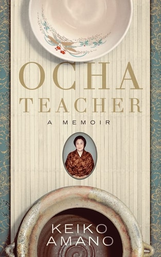 Ocha Teacher A Memoir