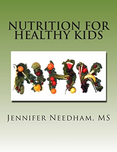Nutrition For Healthy Kids You Are What You Eat - Part I