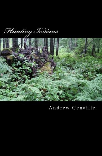 Hunting Indians