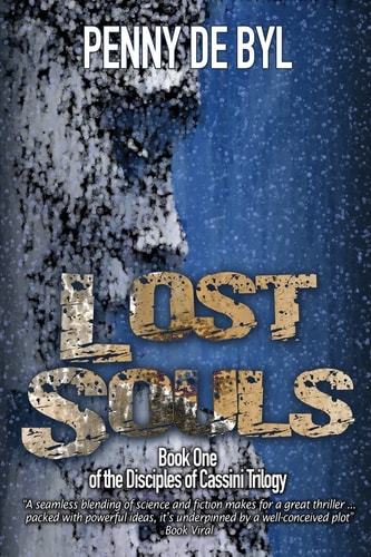 Lost Souls Book One of the The Disciples of Cassini Trilogy