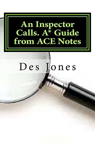 An Inspector Calls. A* Guide from ACE Notes