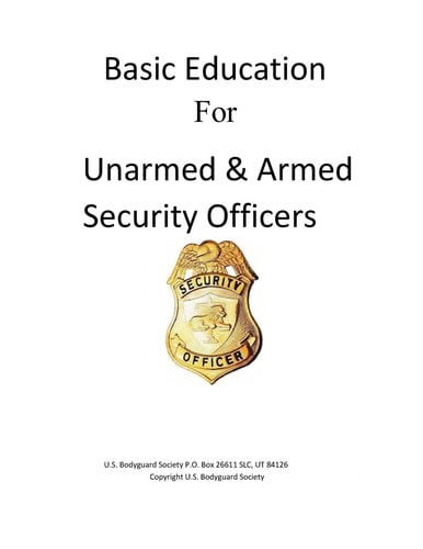 Basic Education for Unarmed and Armed Security Officers Basic and Armed