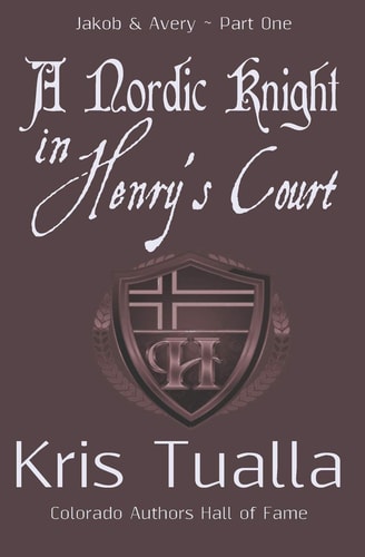 A Nordic Knight in Henry's Court Jakob and Avery - Part One