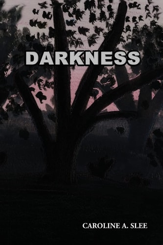 Darkness