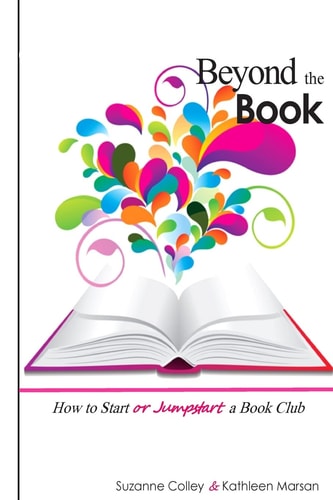 Beyond the Book How to Start Or Jumpstart a Book Club