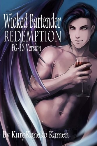 Wicked Bartender Redemption PG-13 Version