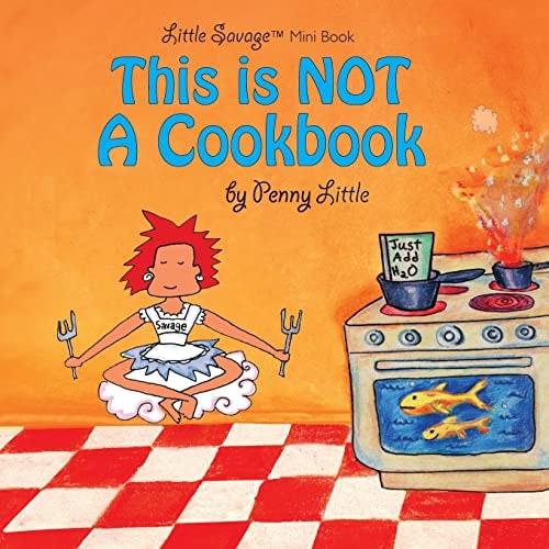 This Is NOT a Cook Book Mini Edition