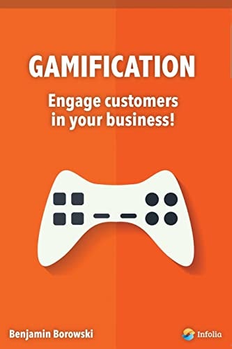 Gamification - Engage Customers in Your Business The Hottest Marketing Trend In 2014