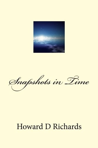 Snapshots in Time A Collection of Works