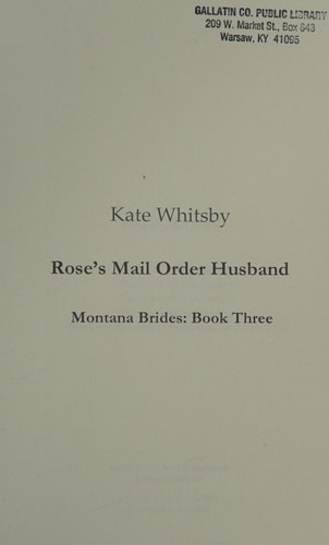 Rose's Mail Order Husband A Clean Historical Mail Order Bride Story