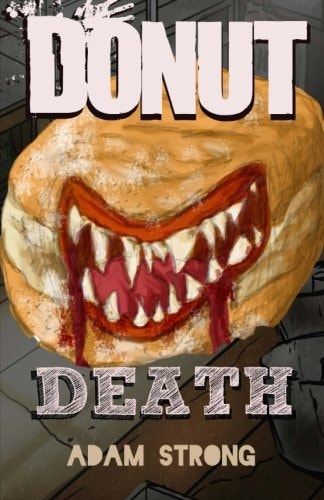 Donut Death A Creepy Tale For Adults Only