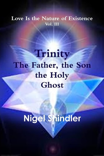 Trinity; The Father, the Son, the Holy Ghost