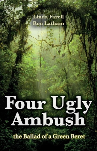 Four Ugly Ambush The Ballad of a Green Beret