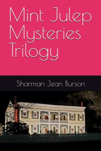 Mint Julep Mysteries Trilogy