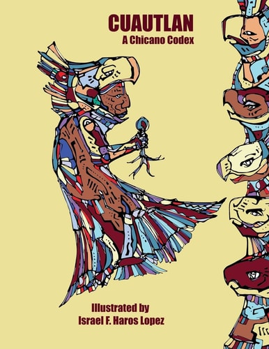 Cuautlan A Chicano Codex