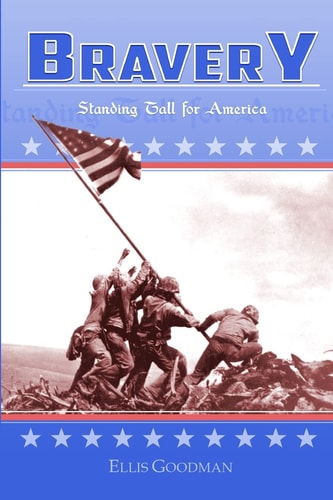 Bravery Standing Tall For America