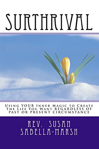 Surthrival From Surviving To Thriving