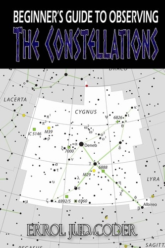 Beginner's Guide to Observing the Constellations
