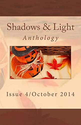Shadows and Light Anthology October 2014