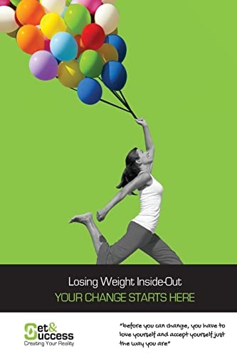 Set and Success - Losing Weight Inside Out