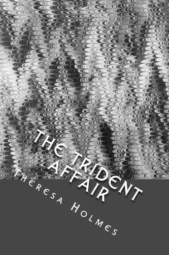 The Trident Affair From the Delphian Chronicles