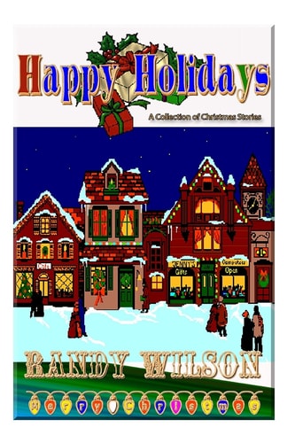 Happy Holidays A Collection of Christmas Stories