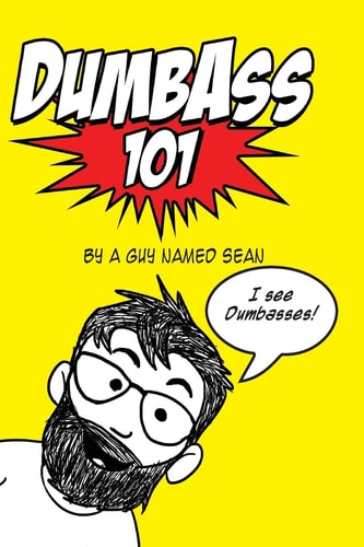 Dumbass 101