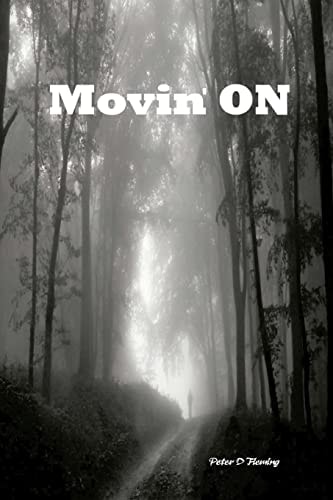 Movin' On