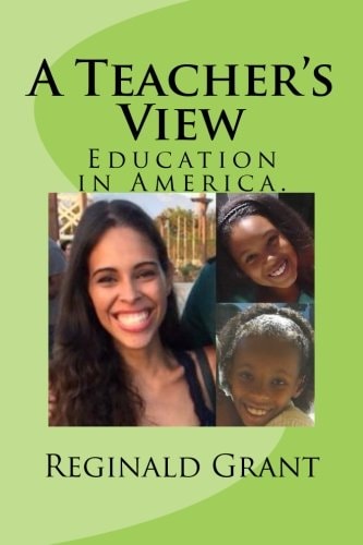 A Teacher's View Education in America