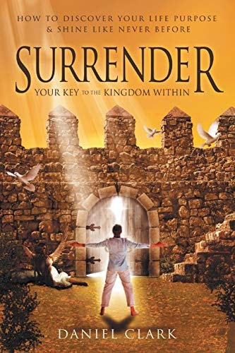 Surrender Your Key to the Kingdom Within
