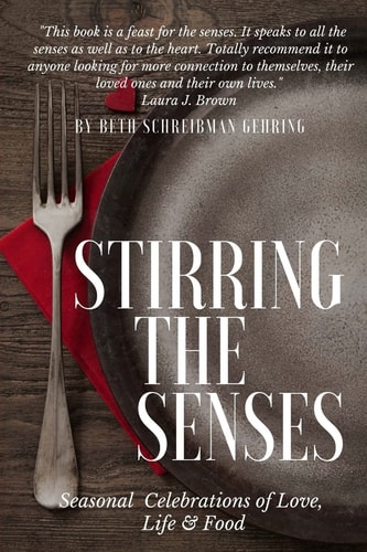 Stirring the Senses! Creating Magical Environments and Feasts for All Seasons!
