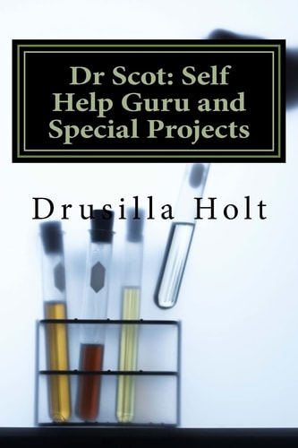 Dr Scot Self Help Guru and Special Projects