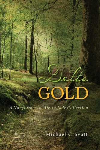 Delta Gold A Delta Jade Novel