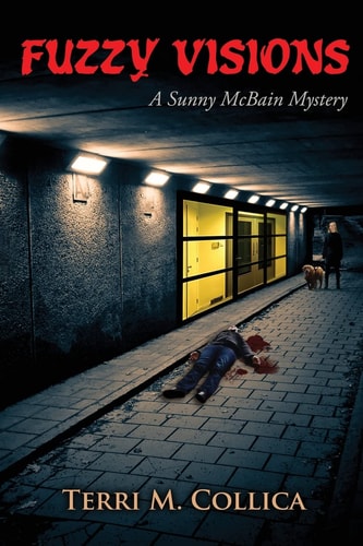 Fuzzy Visions A Sunny McBain Mystery