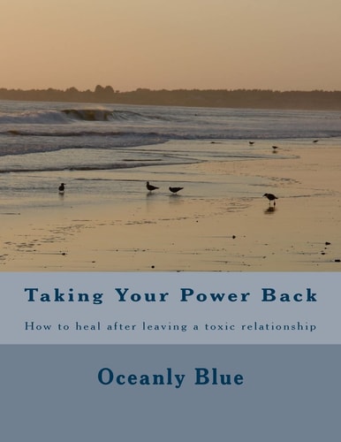 Taking Your Power Back How to Heal After Leaving a Toxic Relationship