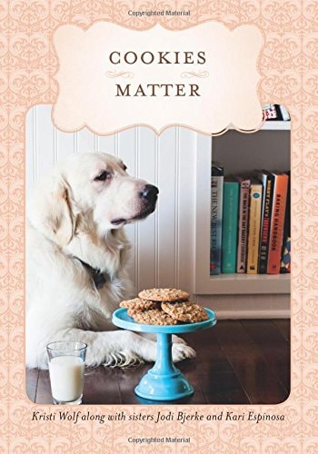 Cookies Matter Delicious Crumbs of Food, Family and Friends